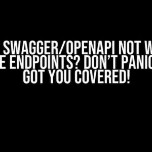 Export Swagger/OpenAPI not working because endpoints? Don’t Panic! We’ve Got You Covered!