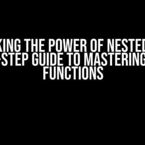 Unlocking the Power of Nested LAG: A Step-by-Step Guide to Mastering Window Functions